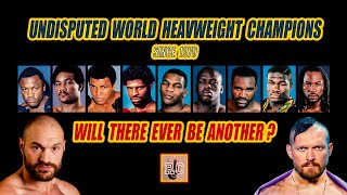 Undisputed Heavyweight Champions since 1970  Will Tyson Fury or Oleksandr Usyk be Next [upl. by Repard]