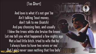 Black Ice  Out There ft Too Short Lyrics [upl. by Audrie]