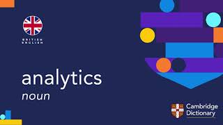 How to pronounce analytics  British English and American English pronunciation [upl. by Orecic91]