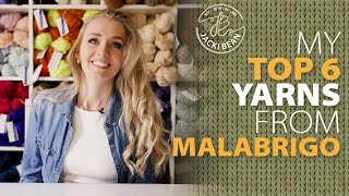 My Top 6 Yarns from Malabrigo [upl. by Anemij]