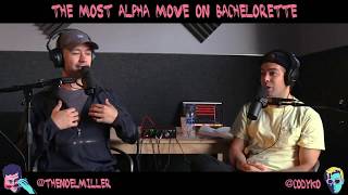 The Most Alpha Move on Bachelorette TMG PODCAST HIGHLIGHTS [upl. by Richter240]