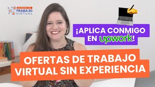 Tutorial Cómo conseguir trabajos virtuales sin experiencia en Upwork ✅ [upl. by Alfredo994]