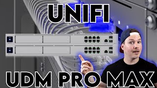 Unifi UDM Pro Max  Large scale deployments are here [upl. by Sinned]