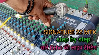 All echo test in live sound craft signature 22 mixer  in Hindi  DELAY MOD setting [upl. by Jarv497]