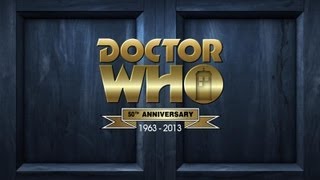 Doctor Who 50th Anniversary Tribute [upl. by Aldin]