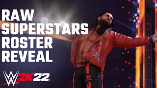 WWE 2K22 RAW Superstars Roster Reveal Trailer [upl. by Aynam]