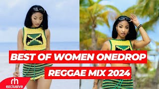 BEST OF REGGAE ONDEROP MIX 2024 BEST OF WOMEN REGGAE MIX 2024 ft CECILEALAINEDENYQUE BY DJ MARL [upl. by Nittirb848]