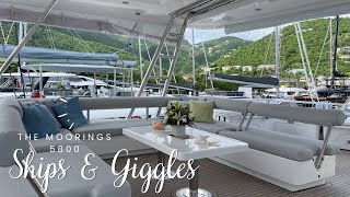 The Moorings 5800  Ships amp Giggles  Boat Tour wCaptain Harry [upl. by Vadnee]