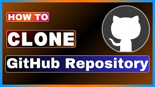 How To Clone A GitHub Repository  Clone Repository From GitHub [upl. by Hessney]