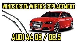 Audi A4 B8 B85 Windscreen Wiper Blades Replacement [upl. by Weld]