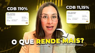 CDB 110 do CDI ou CDB Pré 1115 o que rende mais Aprenda a comparar rentabilidades [upl. by Pegeen663]