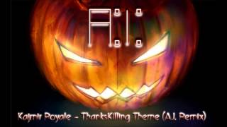 Kajmir Royale  ThanksKilling Theme AI Remix [upl. by Leuqer778]