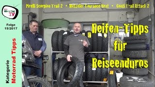 Reifentipps Reiseenduros  Pirelli Scorpion Trail 2  Metzeler Tourance Next  Conti Trail Attack 2 [upl. by Verge786]