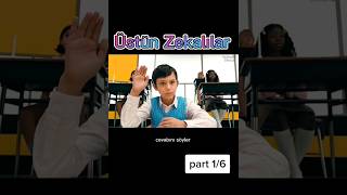 Üstün Zekalılar PART 1 [upl. by Aurel]