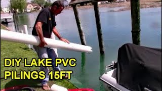 Install PVC Boat Pilings for 170 [upl. by Wershba]