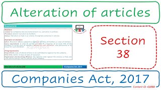 Section 38 Alteration of articles  Companies Act 2017 CL050 [upl. by Gaeta]