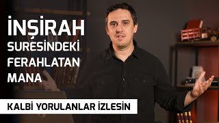 GÖĞSÜNÜN DARALDIĞINI BİLİYORUZ  Çaresi İnşirah Suresinde l Fatih Yağcı [upl. by Charters]