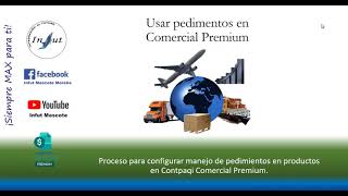 Usar pedimientos en Contpaqi Comercial Premium [upl. by Arleta]