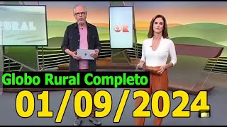 GLOBO RURAL 010924  COMPLETO [upl. by Assenej671]