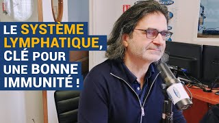 AVS Le système lymphatique clé pour une bonne immunité   Dr Réginald Allouche [upl. by Dulciana]