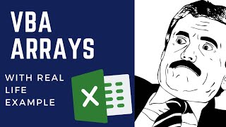 VBA arrays explained with Real Life Examples [upl. by Anoik]