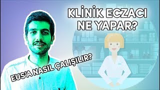 ECZACILIK OKUMAK  3 Klinik Eczacılık Eğitim EUS Uzman eczacı [upl. by Rikki779]