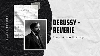 Debussy  Reverie [upl. by Braunstein]