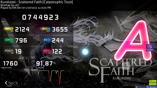 SCATTERED FAITH DT A RANK HIGHEST COMBO osumania 4k [upl. by Sanburn]