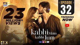 Kabhi Main Kabhi Tum Episode 32  Fahad Mustafa  Hania Aamir  28 Oct 2024 Eng Sub  ARY Digital [upl. by Aubigny513]