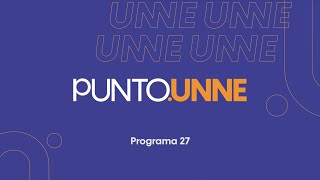 Punto UNNE  Programa 27 [upl. by Ball886]