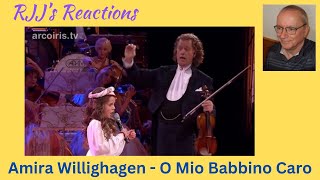 Amira Willighagen amp André Rieu  O Mio Babbino Caro  Maastricht  2014 🇨🇦 RJJs Reaction [upl. by Buller]