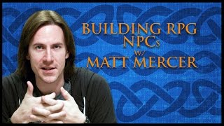 How To Create NonPlayer Characters for RPGs Game Master Tips [upl. by Noby]