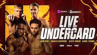 LIVE BOXING Hamzah Sheeraz vs Liam Williams undercard  Sam King Aloys Junior Karol Itauma amp more [upl. by Dahlstrom]