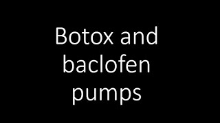 Intrathecal pumps vs botox [upl. by Ailene]