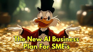 The New AI Business Plan for SMEs [upl. by Fries16]