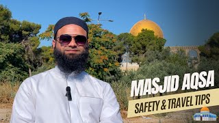 Is It Safe To Visit Masjid AlAqsa Tips and Information on Travelling to Masjid Aqsa 2024 [upl. by Yrahcaz152]