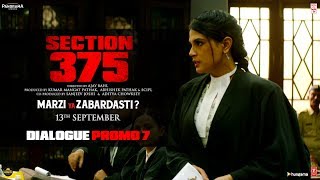 Section 375 Dialogue Promo 7  Akshaye Khanna  Richa Chadha  Releasing on 13th September [upl. by Ahsiloc]