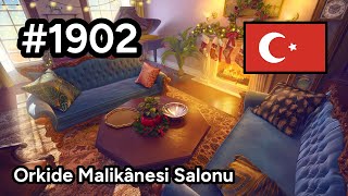 1902 🇹🇷 📕8📄362  Orkide Malikânesi Salonu  Junes Journey [upl. by Bjork]