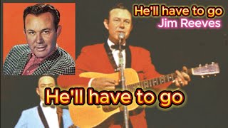 Hell have to go Jim Reeves [upl. by Nashner410]