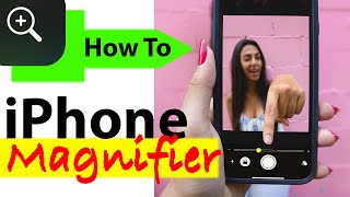 iPhone Magnifier How To Use Magnifier On iPhone  FULL TUTORIAL  AWESOME iOS Feature [upl. by Ahel]