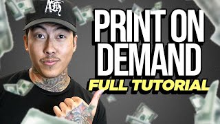 The Complete Print On Demand Tutorial For Beginners 2024 [upl. by Olodort475]