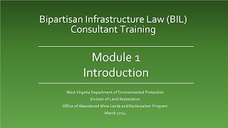 Bipartisan Infrastructure Law Training  Module 1 Introduction [upl. by Lucky667]