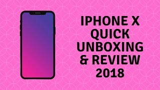 iPhone X unboxing  How to unbox iPhone X and full setup Review  iphone  unboxing  mobile [upl. by Puto]