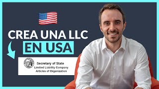 🇺🇸 CÓMO CREAR una EMPRESA en ESTADOS UNIDOS LLC paso a paso completo  impuestos [upl. by Thelma]