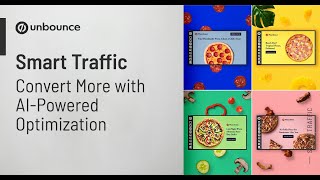 Unbounce Smart Traffic  Use AIPowered Optimization to Increase Your Conversions [upl. by Khosrow]