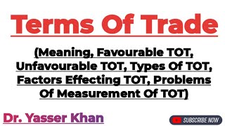 Terms Of Trade  Types Of Terms Of Trade  International Trade  International Economics  Economics [upl. by Landy]