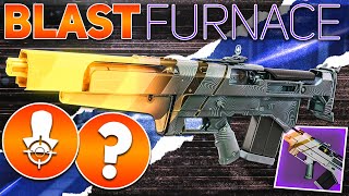 Blast Furnace is a MUST HAVE PvE amp PvP Review  Destiny 2 Into the Light [upl. by Oahc]