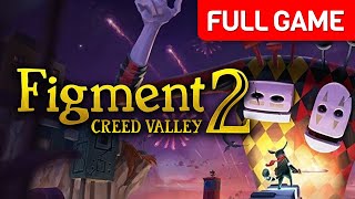 Figment 2 Creed Valley  Full Game Walkthrough  No Commentary [upl. by Ester]