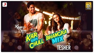 Kar Gayi Chull Bhangra Mix  Sidharth  Alia  Fawad  Badshah  Amaal  Fazilpuria  Tesher [upl. by Rawdin]