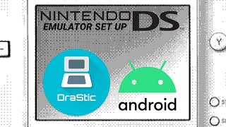 Drastic NDS Android Emulator Setup [upl. by Anirav]